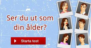 Ser du ut som din ålder?