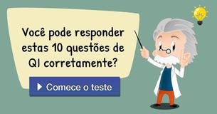 Você pode responder estas 10 questões de QI corretamente?