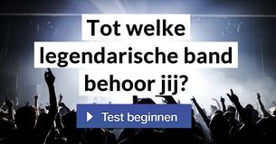 Tot welke legendarische band behoor jij?