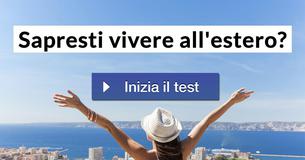 Sapresti vivere all'estero?