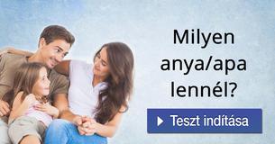 Milyen anya/apa lennél? 