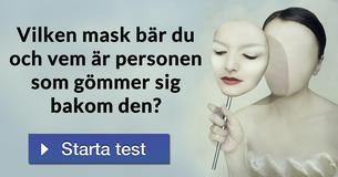 Vilken mask bär du och vem är personen som gömmer sig bakom den?