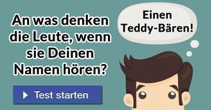 An was denken die Leute, wenn sie Deinen Namen hören?