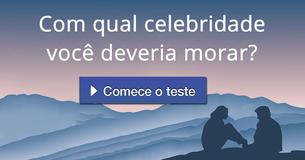 Com qual celebridade você deveria morar?