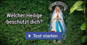 Welcher Heilige beschützt dich?