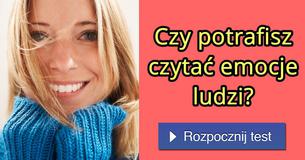 Czy potrafisz czytać emocje ludzi?
