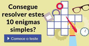Consegue resolver estes 10 enigmas simples?