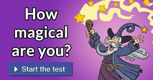 How magical are you?