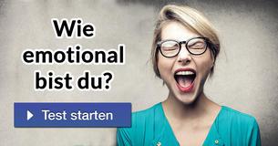 Wie emotional bist du?