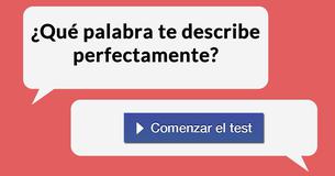 ¿Qué palabra te describe perfectamente?