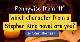 Which character from a Stephen King novel are you?