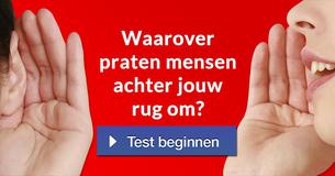 Waarover praten mensen achter jouw rug om?