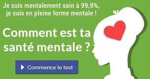 Comment est ta santé mentale ?