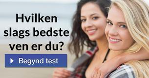 Hvilken slags bedste ven er du?