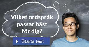 Vilket ordspråk passar bäst för dig?