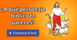 ¿A qué personaje bíblico te pareces?