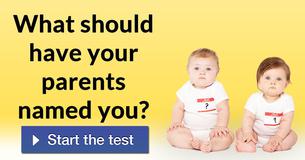 What should have your parents named you? 