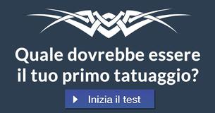 Quale dovrebbe essere il tuo primo tatuaggio?