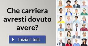 Che carriera avresti dovuto avere?