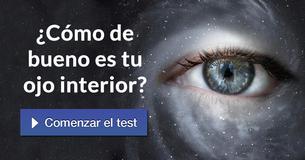 ¿Cómo de bueno es tu ojo interior?