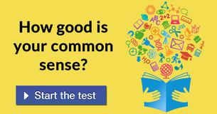 How good is your common sense? 