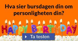 Hva sier bursdagen din om personligheten din?