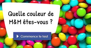 Quelle couleur de M&M êtes-vous ?
