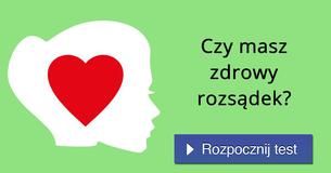 Czy masz zdrowy rozsądek?
