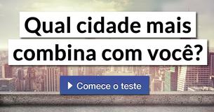 Qual cidade mais combina com você?