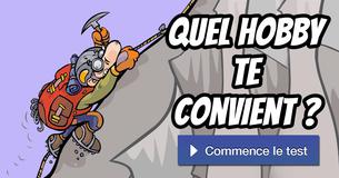 Quel hobby te convient ?