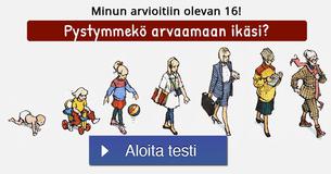 Pystymmekö arvaamaan ikäsi?