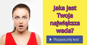 Jaka jest Twoja największa wada?