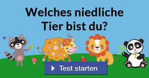 Welches niedliche Tier bist du?