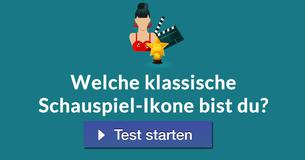 Welche klassische Schauspiel-Ikone bist du? 