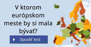 V ktorom európskom meste by si mala bývať?