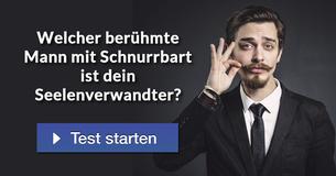 Welcher berühmte Mann mit Schnurrbart ist dein Seelenverwandter?