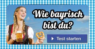 Wie bayrisch bist du?