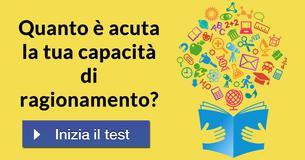 Quanto è acuta la tua capacità di ragionamento?