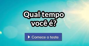 Qual tempo você é?