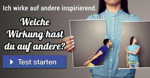 Welche Wirkung hast du auf andere?