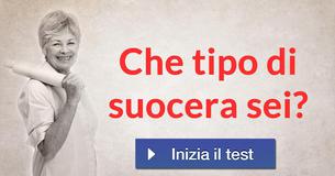Che tipo di suocera sei?