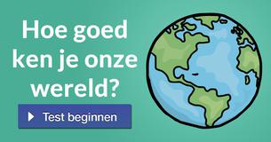 Hoe goed ken je onze wereld?