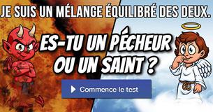 Es-tu un pécheur ou un saint ?
