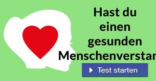 Hast du einen gesunden Menschenverstand?