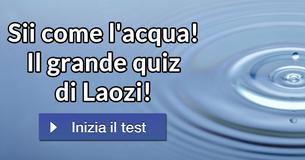 Sii come l'acqua! Il grande quiz di Laozi!
