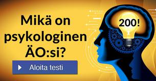 Mikä on psykologinen ÄO:si?