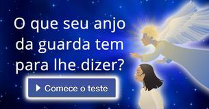 O que seu anjo da guarda tem para lhe dizer?