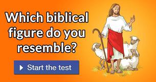 Which biblical figure do you resemble?