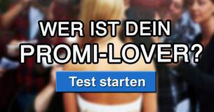 Wer ist dein Promi-Lover?
