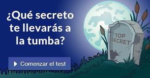 ¿Qué secreto te llevarás a la tumba?